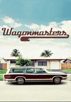 Wagonmasters - Movie
