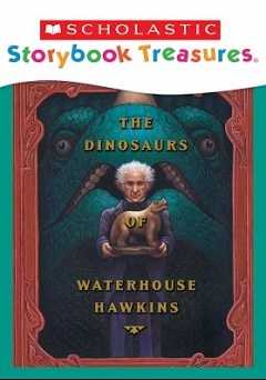 Dinosaurs of Waterhouse Hawkins - amazon prime