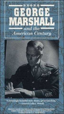 George Marshall & the American Century