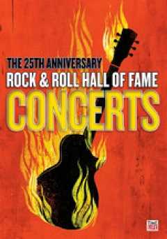 The 25th Anniversary Rock & Roll Hall of Fame Concerts - amazon prime