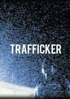 Trafficker - amazon prime