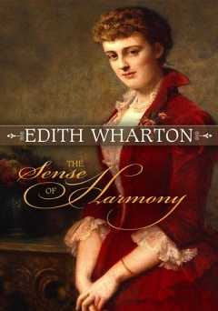 Edith Wharton: The Sense of Harmony - Movie