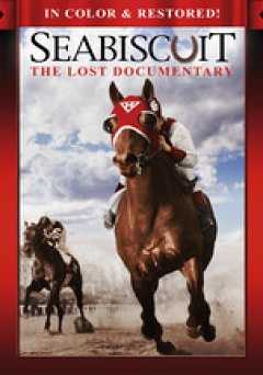 Seabiscuit: The Lost Documentary - amazon prime