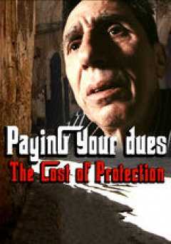 Paying Your Dues - Movie