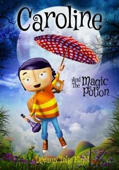 Caroline and the Magic Potion - Movie