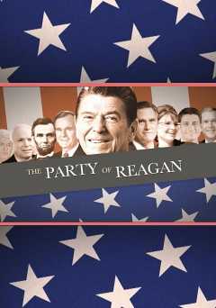 The Party of Reagan - amazon prime