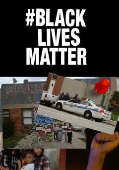 #Black Lives Matter - Movie