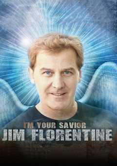 Jim Florentine: Im Your Savior - Movie