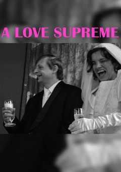 A Love Supreme - Movie