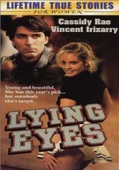 Lying Eyes - Movie