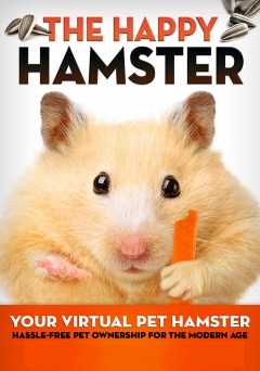 The Happy Hamster: Your Virtual Pet Hamster - Hassle-Free Pet Ownership for the Modern Age - amazon prime
