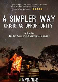 A Simpler Way: Crisis as Opportunity - amazon prime
