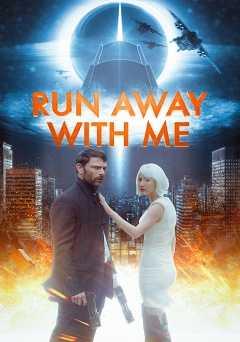 Run Away with Me - Movie