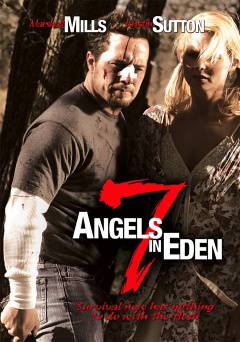 7 Angels in Eden - Movie