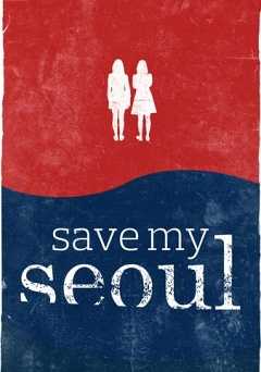 Save My Seoul - amazon prime