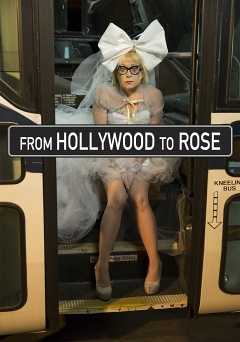 From Hollywood to Rose - amazon prime