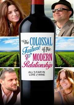 Colossal Failure of the Modern Relationship - Movie