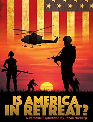 Is America in Retreat? - Movie