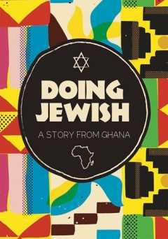 Doing Jewish: A Story From Ghana - amazon prime
