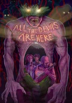All the Devils are Here - Movie