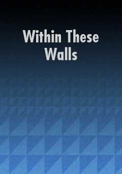 Within These Walls - amazon prime