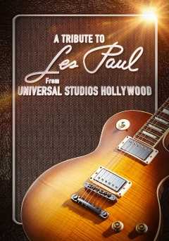 A Tribute To Les Paul From Hollywood - Movie
