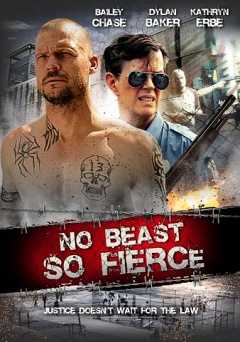 No Beast So Fierce - Movie