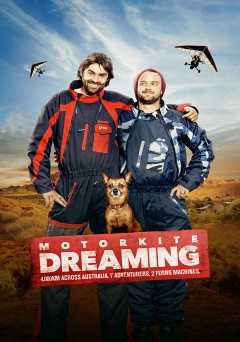 Motorkite Dreaming - Movie