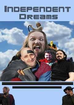 Independent Dreams - Movie