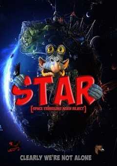 STAR [Space Traveling Alien Reject] - Movie