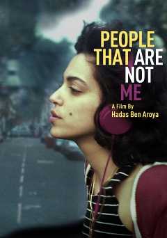 People That Are Not Me - Movie