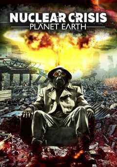 Nuclear Crisis: Planet Earth - amazon prime