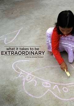 What It Takes To Be Extraordinary - amazon prime