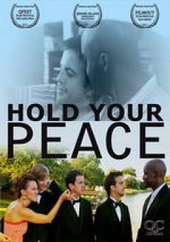 Hold Your Peace - Movie