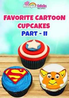 Your favorite cartoon cupcakes - Part 2 - Movie