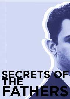 Secrets of the Fathers - Movie