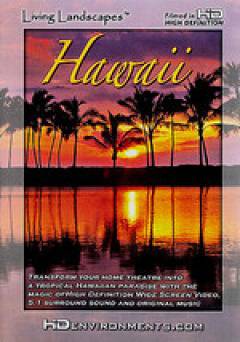 Living Landscapes: Hawaii - Movie