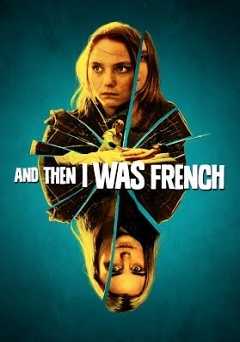 And Then I Was French - amazon prime