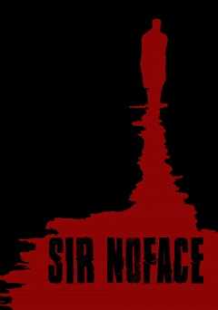 Sir Noface - Movie