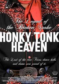 Honky Tonk Heaven: Legend of the Broken Spoke - amazon prime