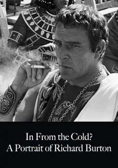 In From The Cold? A Portrait Of Richard Burton - Movie