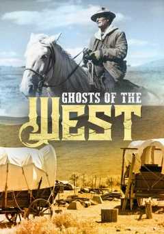 Ghosts of the West - Movie