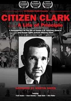 Citizen Clark... A Life of Principle - amazon prime