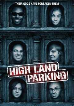 High Land Parking - Movie