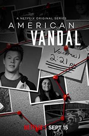 American Vandal - TV Series