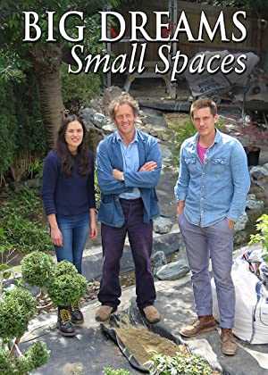 Big Dreams Small Spaces - TV Series