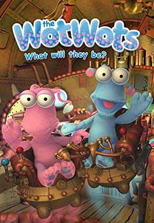 The WotWots - TV Series