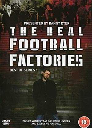 The Real Football Factories - netflix