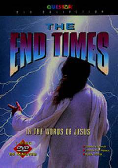 The End Times - Movie