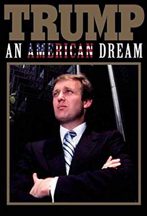 Trump: An American Dream - TV Series